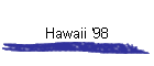 Hawaii '98